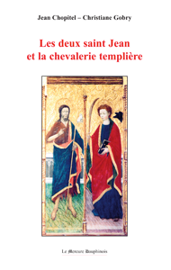 Les deux saint Jean et la chevalerie templière
