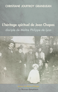 Maître Philippe de Lyon : heritage-spirituel-de-jean-chapas