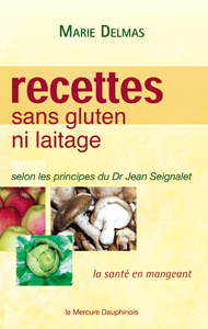 Soins guérison et santé : recettes-sans-gluten-ni-laitage