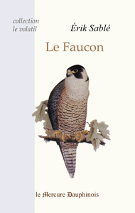 Les oiseaux : le-faucon