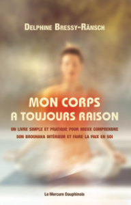Développement personnel : mon-corps-a-toujours-raison