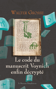 Le code du manuscrit Voynich enfin décrypté