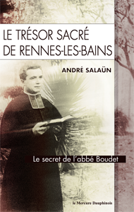 Le trésor sacré de Rennes-les-Bains