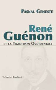Tradition : rene-guenon-et-la-tradition-occidentale