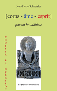 Collection Corps Âme Esprit : corps-ame-esprit-pour-un-bouddhiste