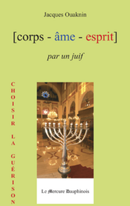 Corps-Âme-Esprit par un Juif