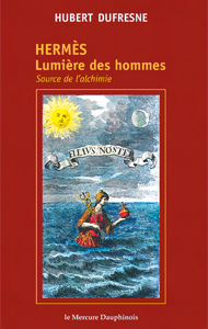 Alchimie : hermes-lumiere-des-hommes