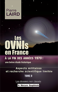 Ovnis - Dossiers non classés : les-ovnis-en-france-a-la-fin-des-annees-1970-tome-deux